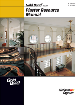 Gold Bond BRAND Plaster Resource Manual