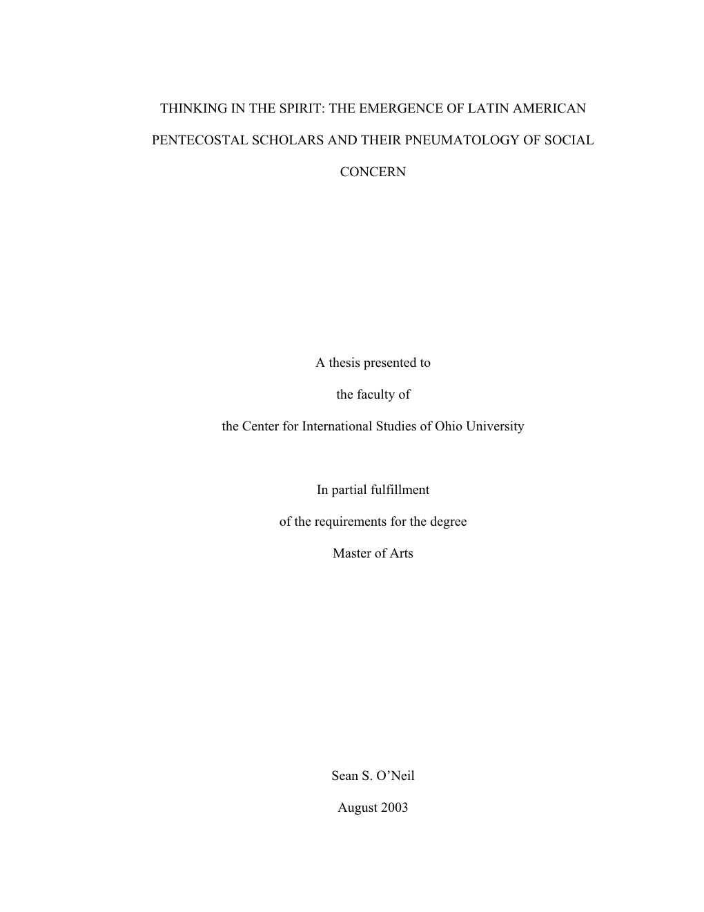 Thinking in the Spirit: the Emergence of Latin American