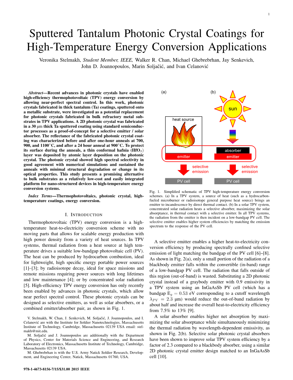 Sputtered Tantalum Photonic Crystal Coatings for High-Temperature Energy Conversion Applications Veronika Stelmakh, Student Member, IEEE, Walker R