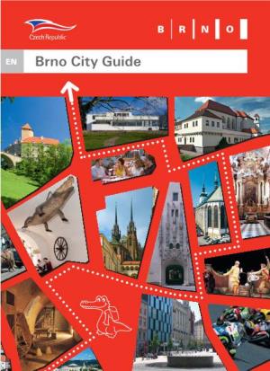 Brno City Guide Welcome to Brno