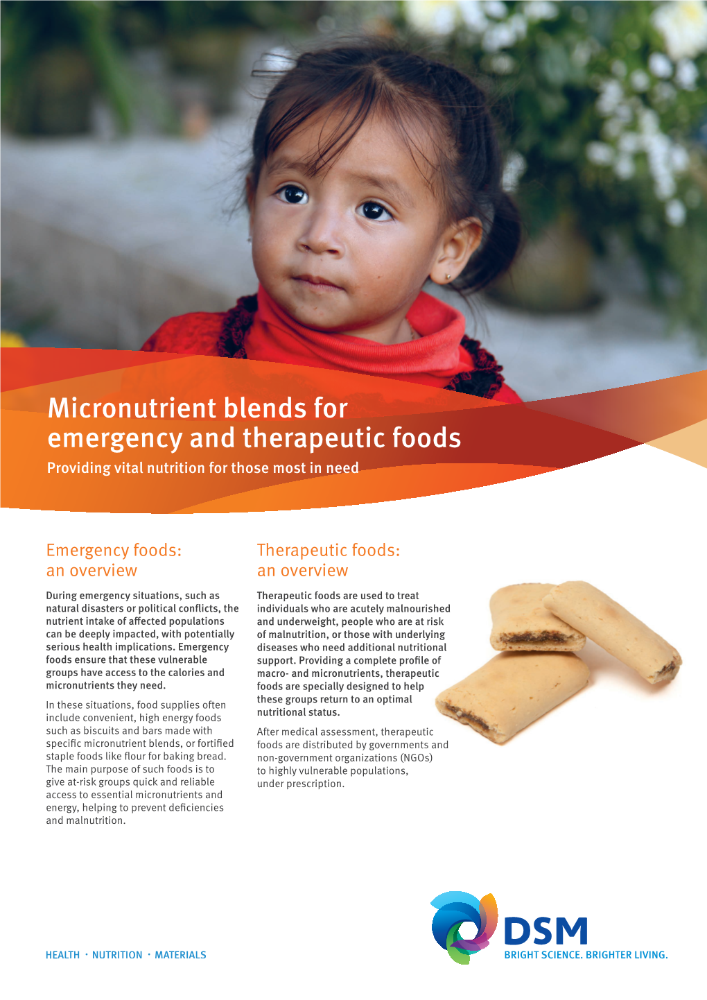 Micronutrient Blends for Emergency and Therapeutic Foods Providing Vital Nutrition for Those Most in Need