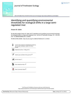 Identifying and Quantifying Environmental Thresholds for Ecological Shifts in a Large Semi- Regulated River