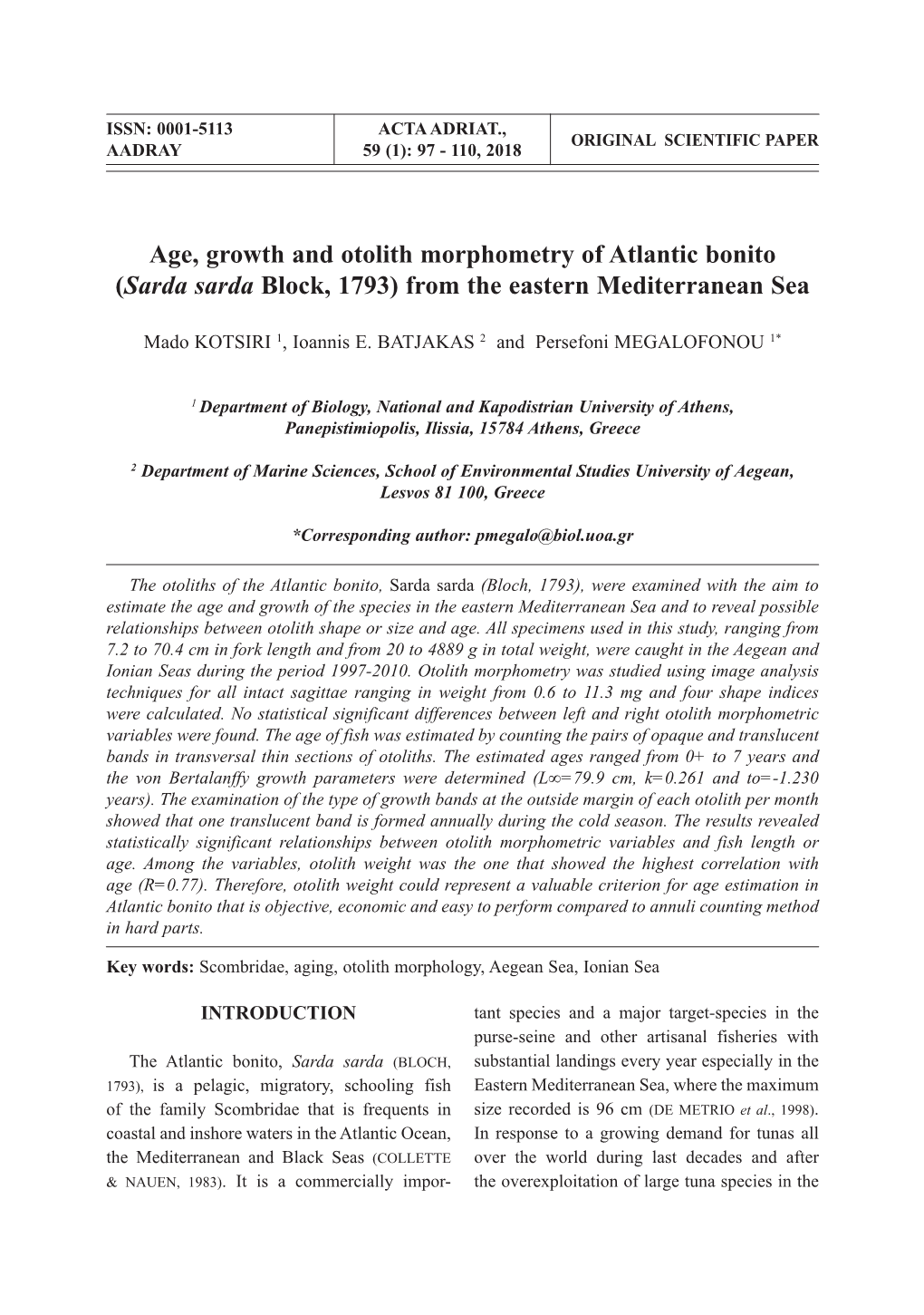 Age, Growth and Otolith Morphometry of Atlantic Bonito (Sarda Sarda Block, 1793) from the Eastern Mediterranean Sea