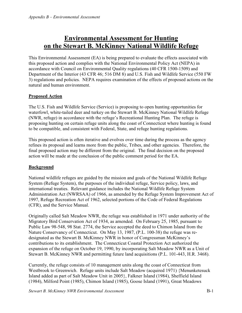 Stewart B. Mckinney NWR Recreational Hunting Plan Objectives Include