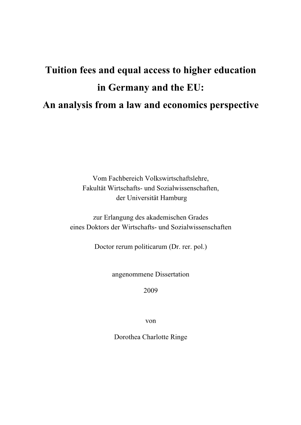 Tuition Fees and Equal Access to Higher Education in Germany and the EU: an Analysis from a Law and Economics Perspective