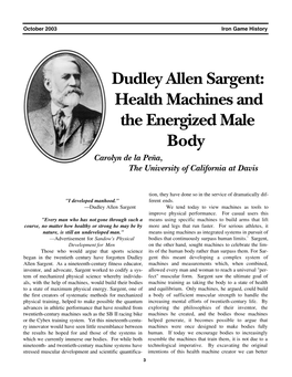 Dudley Allen Sargent: Health Machines and the Energized Male Body Carolyn De La Peña, the University of California at Davis