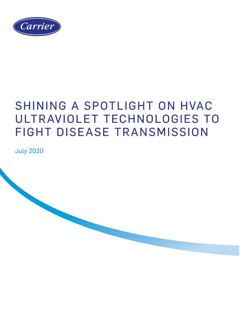 Shining a Spotlight on Hvac Ultraviolet Technologies to Fight Disease Transmission