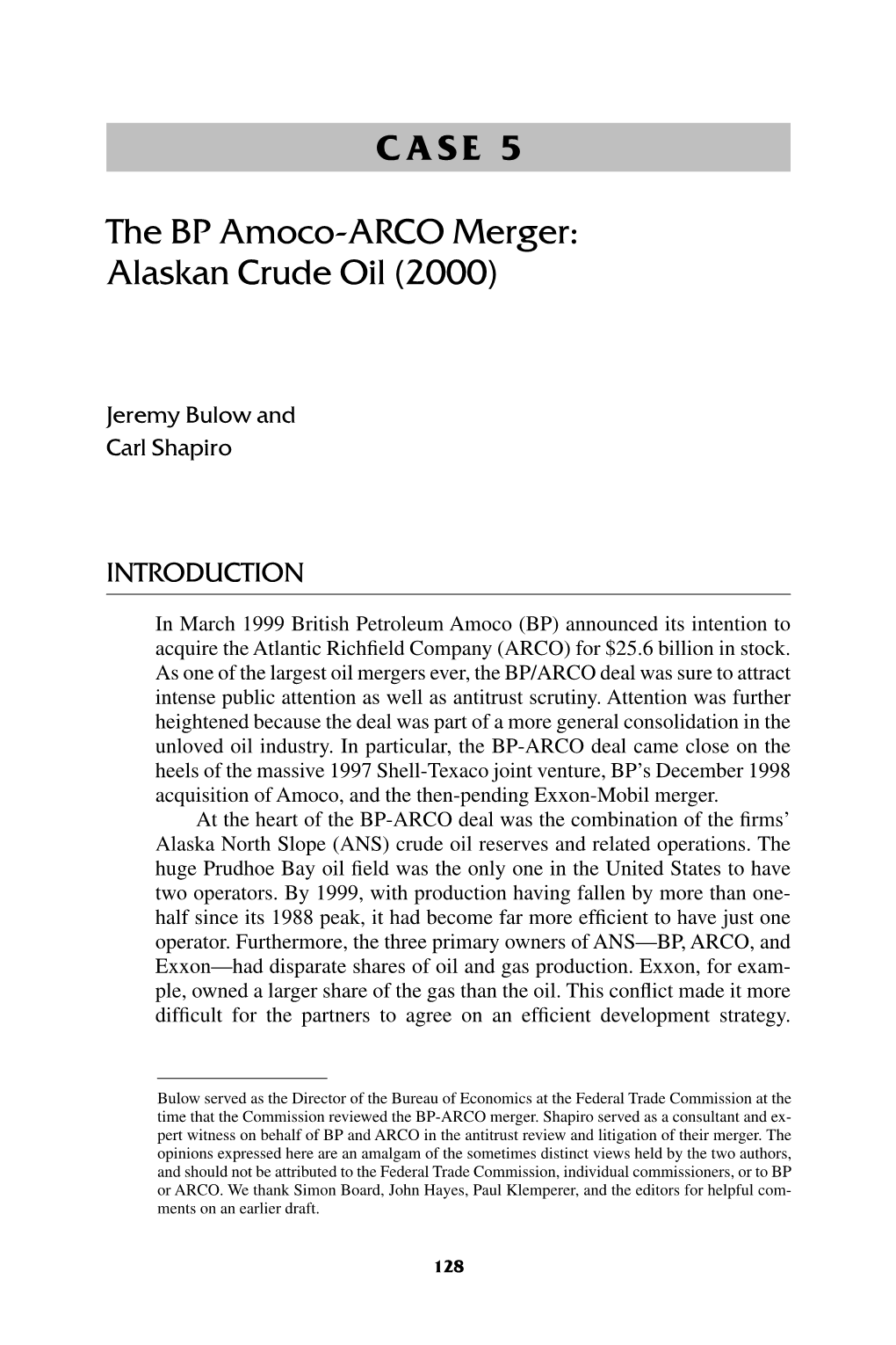 CASE 5 the BP Amoco-ARCO Merger: Alaskan Crude Oil (2000)