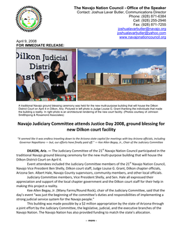 Navajo Judiciary Committee Attends Justice Day 2008, Ground Blessing for New Dilkon Court Facility