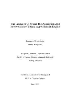 The Acquisition and Interpretation of Spatial Adpositions in English