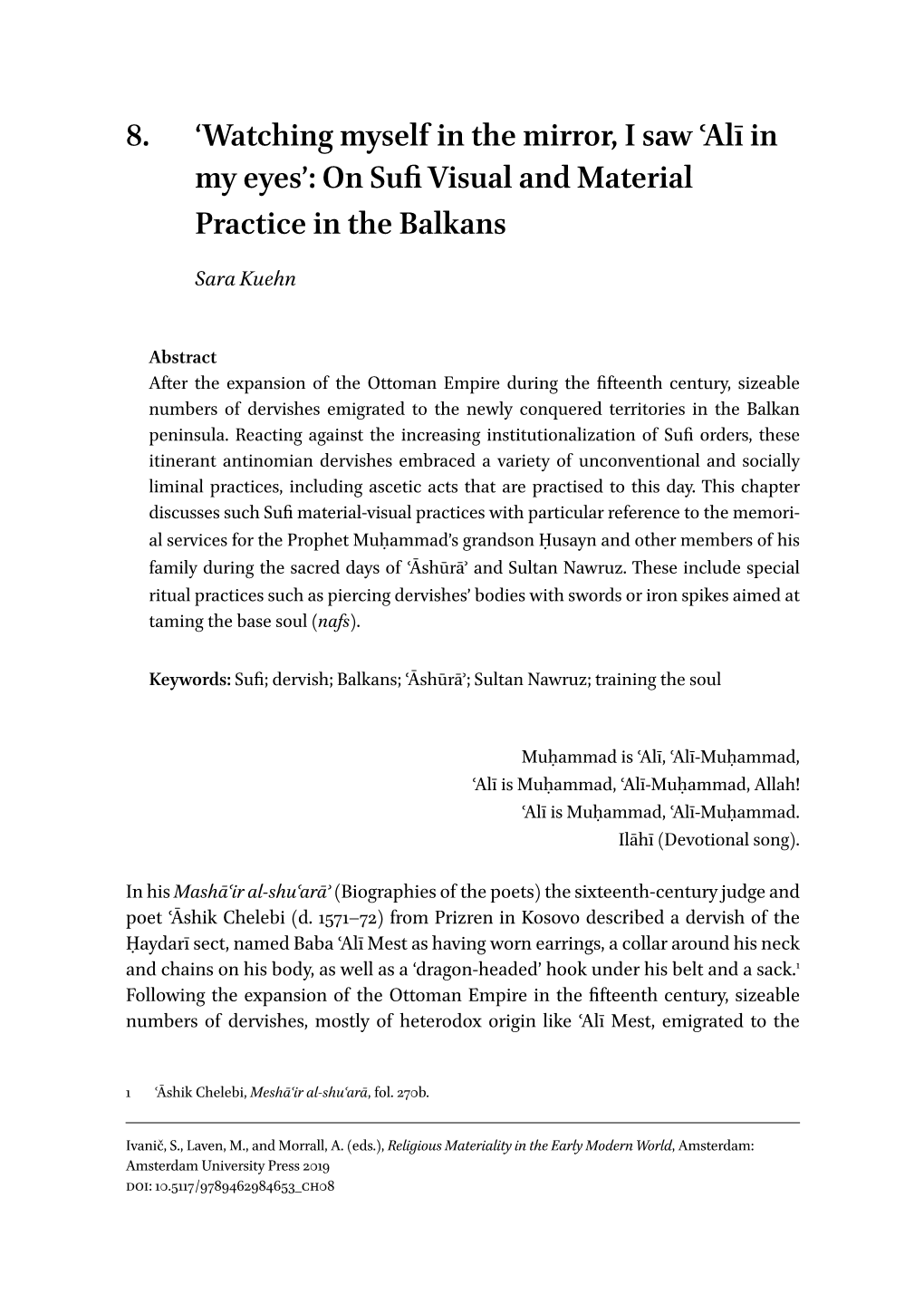 8. 'Watching Myself in the Mirror, I Saw ʿalī in My Eyes': on Sufi Visual and Material Practice in the Balkans