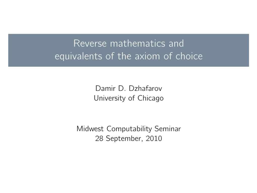 Reverse Mathematics and Equivalents of the Axiom of Choice