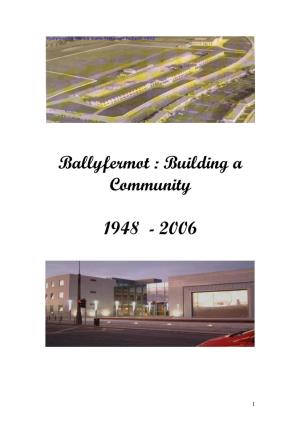 Ballyfermot 1950 to 2005 Local History