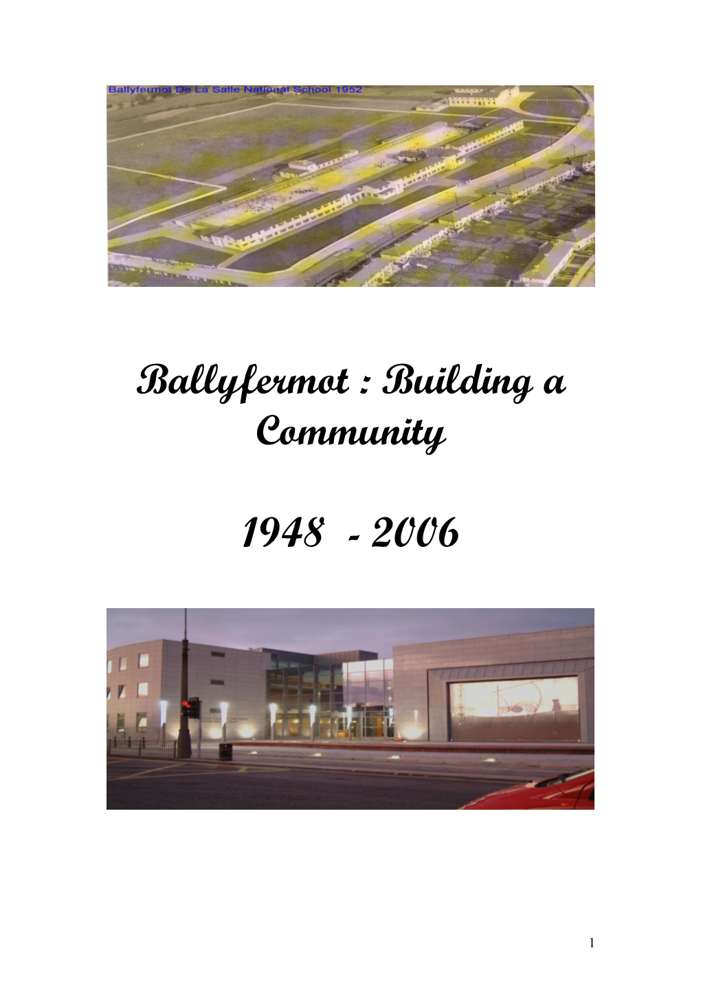 Ballyfermot 1950 to 2005 Local History