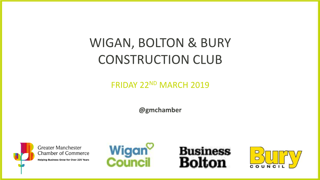 Wigan, Bolton & Bury Construction Club