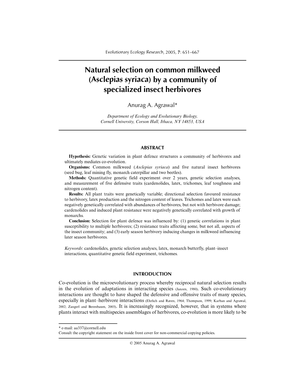 Natural Selection on Common Milkweed (Asclepias Syriaca) by a Community of Specialized Insect Herbivores