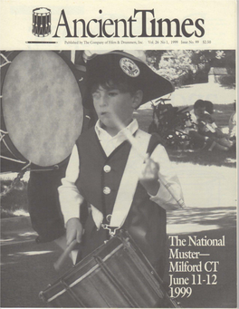 Published by the Company of Fifers & Drummers, Inc. Vol. 26 No 1, 1999
