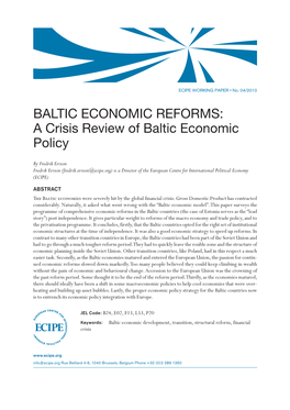 A Crisis Review of Baltic Economic Policy