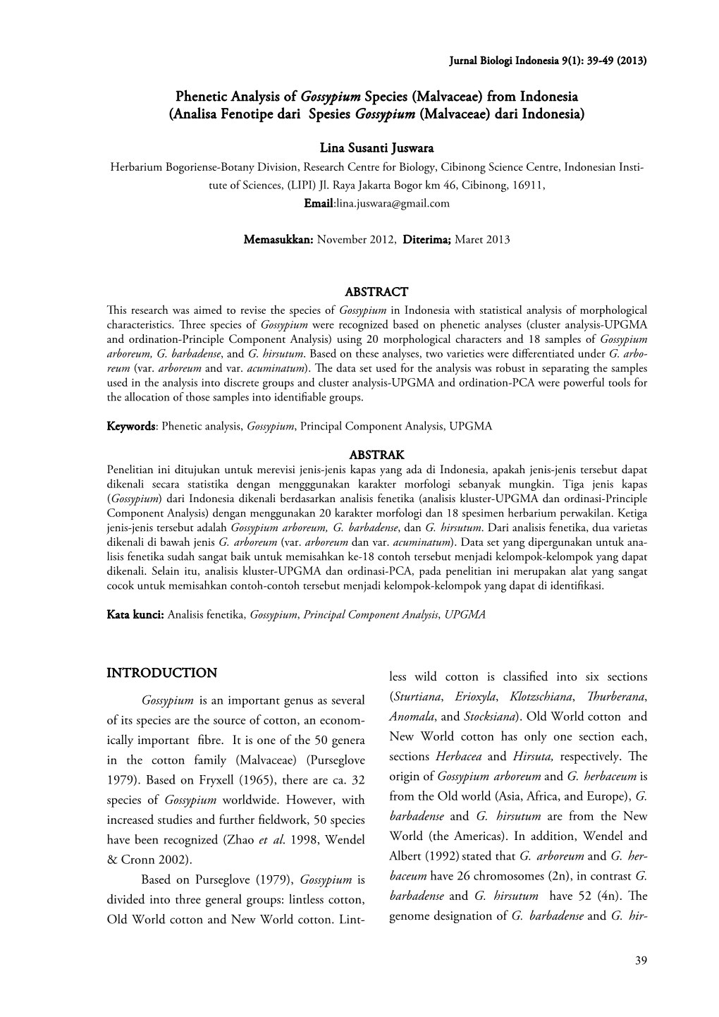 Phenetic Analysis of Gossypium Species (Malvaceae) from Indonesia (Analisa Fenotipe Dari Spesies Gossypium (Malvaceae) Dari Indonesia)