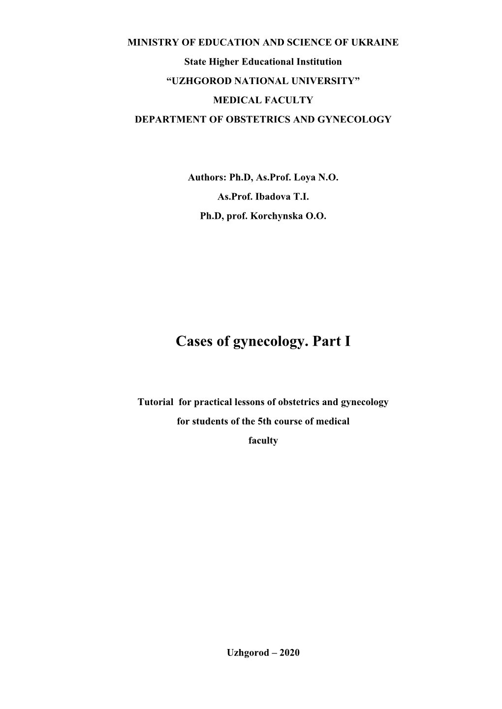 Cases of Gynecology. Part I