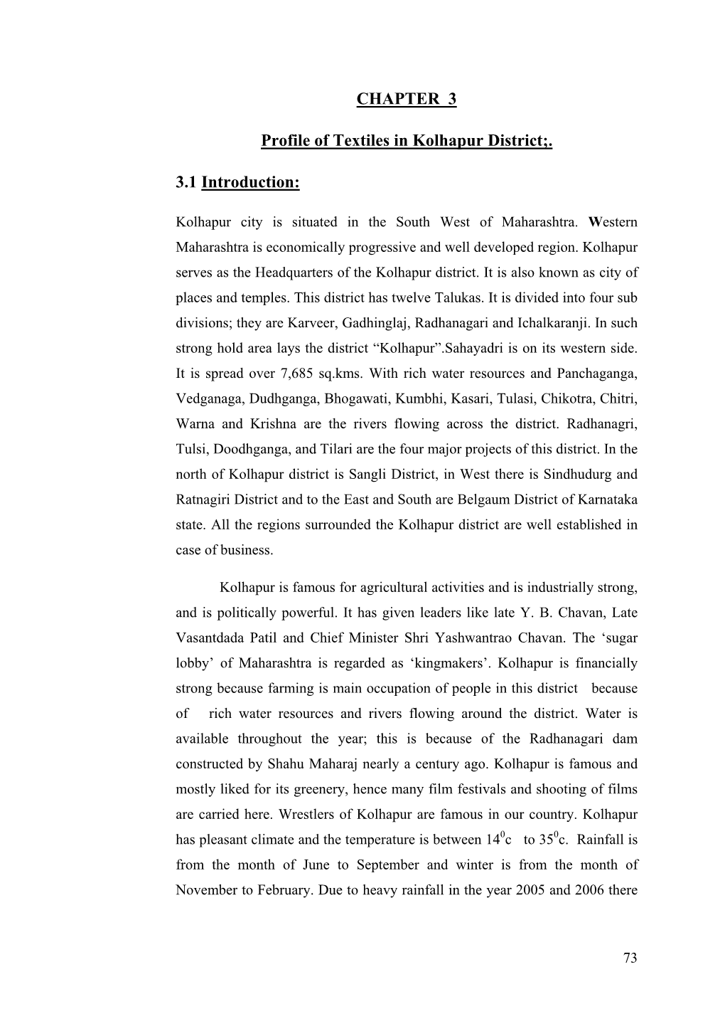 CHAPTER 3 Profile of Textiles in Kolhapur District;. 3.1 Introduction