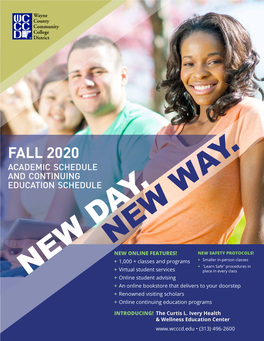 FALL 2020 Academic Schedule And Continuing Education Schedule