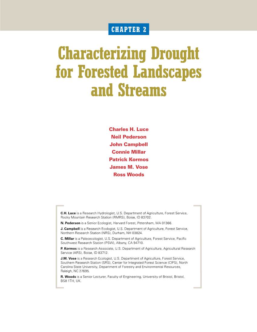 EFFECTS of DROUGHT on FORESTS and RANGELANDS in the UNITED STATES 15 CHAPTER 2 Characterizing Drought for Forested Landscapes and Streams