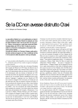 Se La DC Non Avesse Distrutto Craxi >>>> Colloquio Con Francesco Cossiga