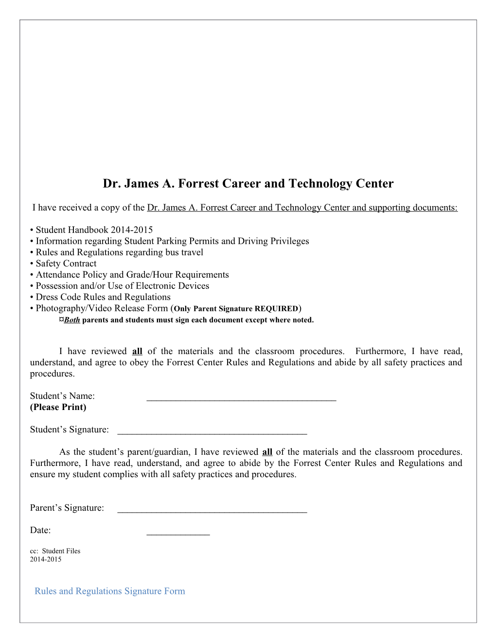 Dr. James A. Forrest Career and Technology Center