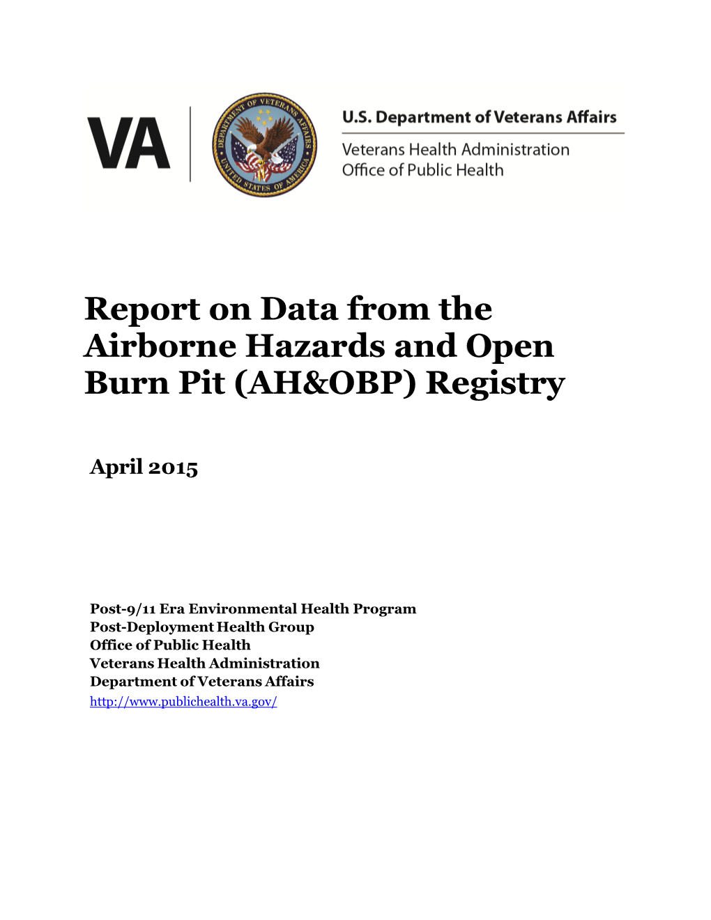 Report on Data from the Airborne Hazards and Open Burn Pit (AH&OBP) Registry