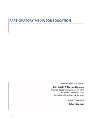 Participatory Media for Education