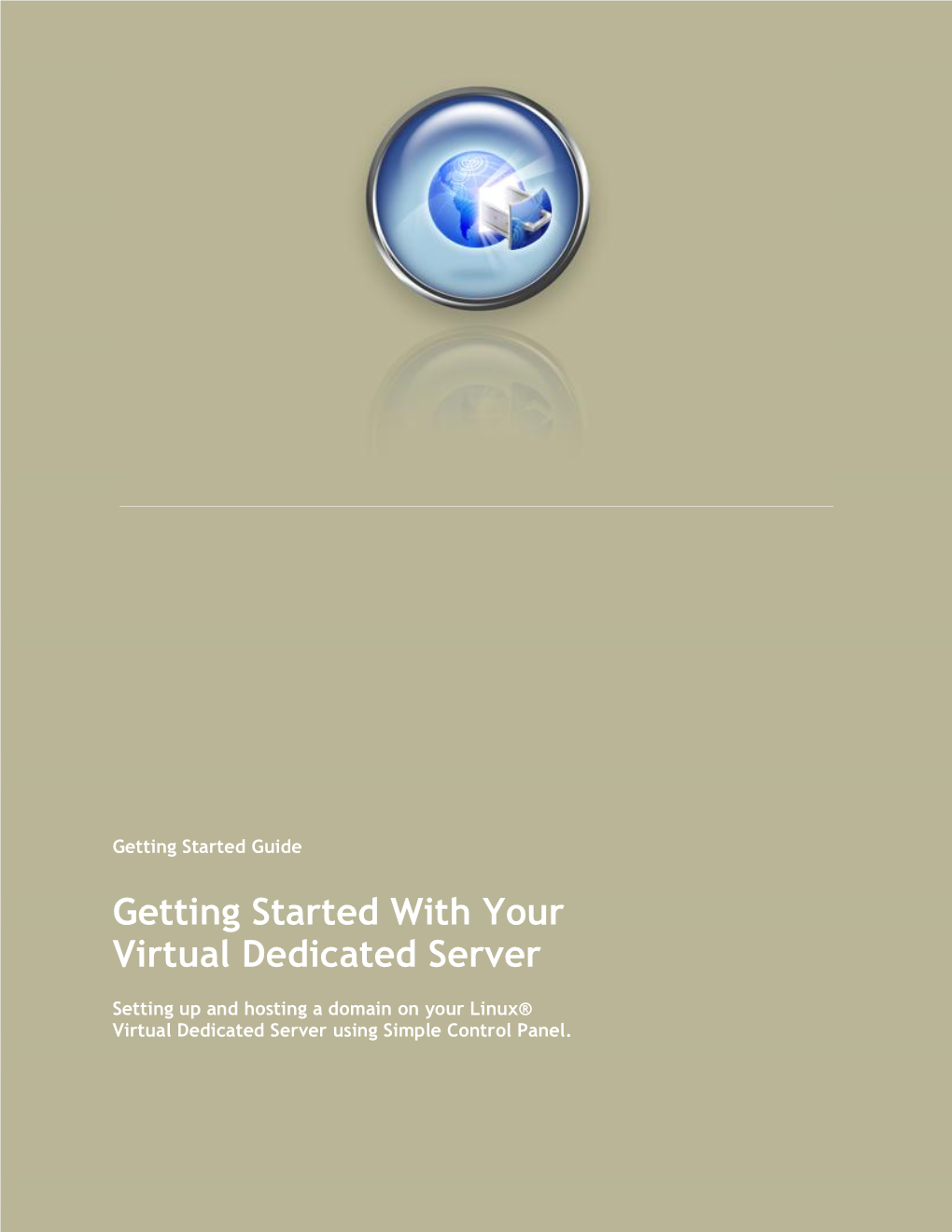 Getting Started with Your Virtual Dedicated Server