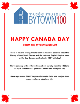 Happy Canada Day from the Bytown Museum!