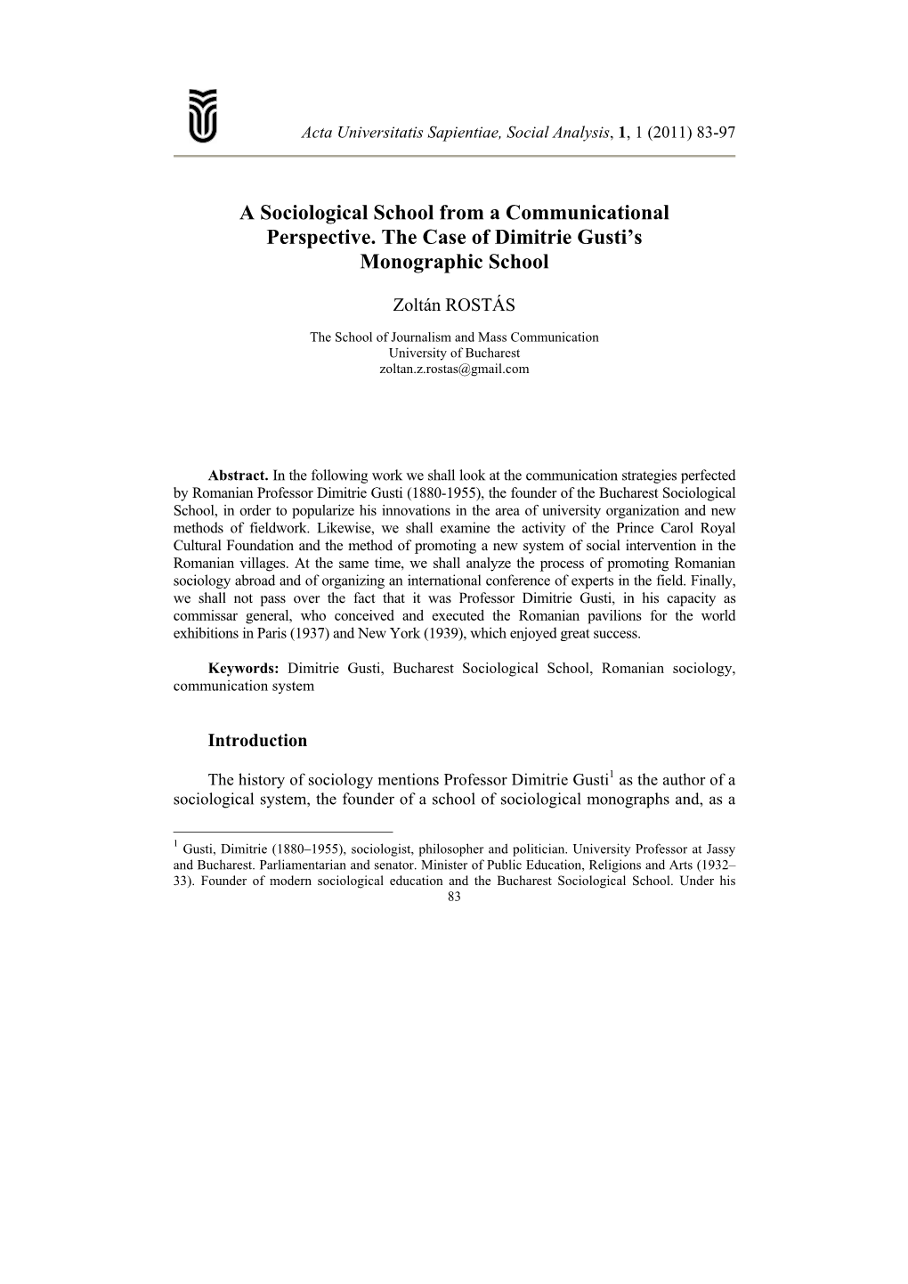 A Sociological School from a Communicational Perspective. the Case of Dimitrie Gusti’S Monographic School