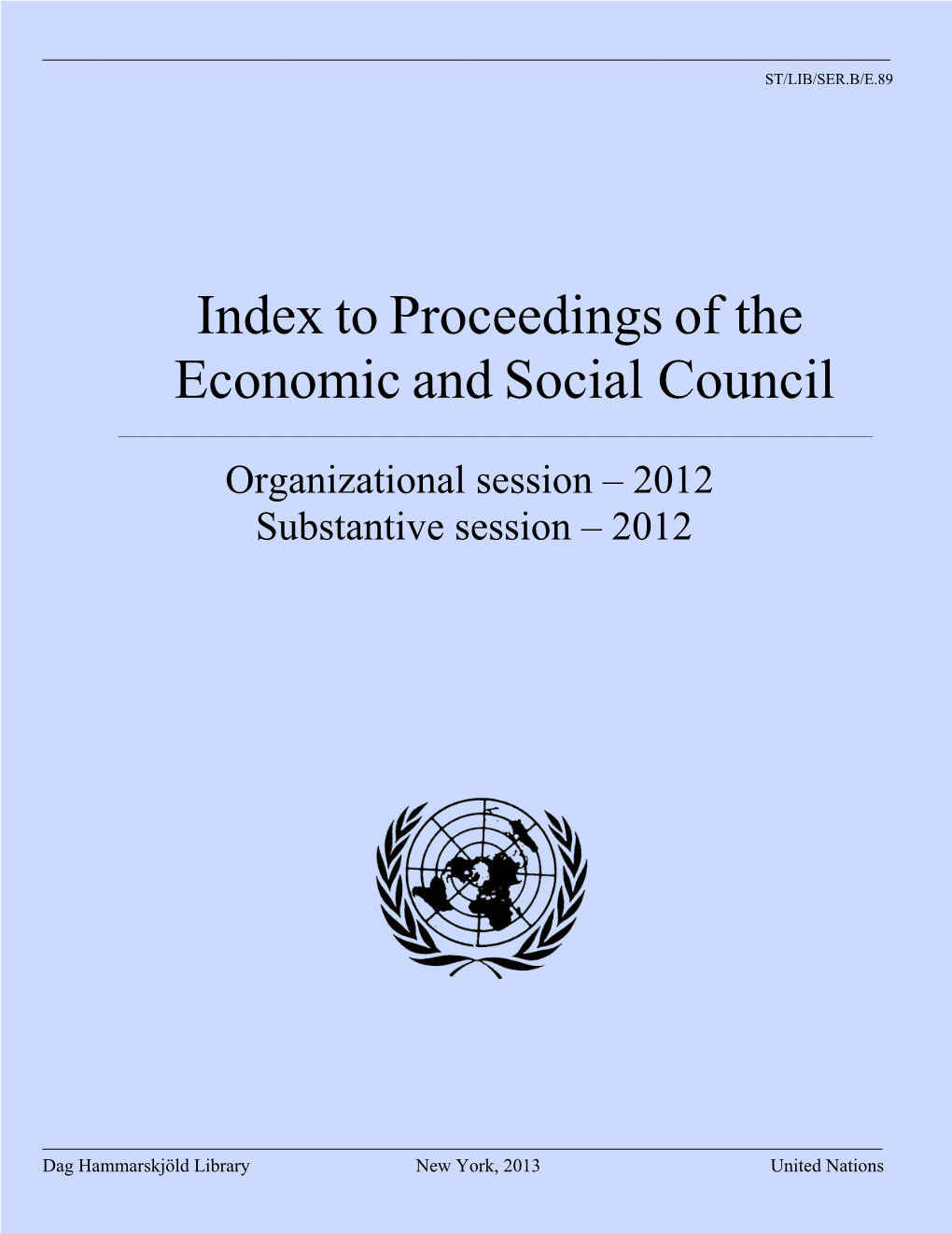 Index to Proceedings of the Economic and Social Council, 2012