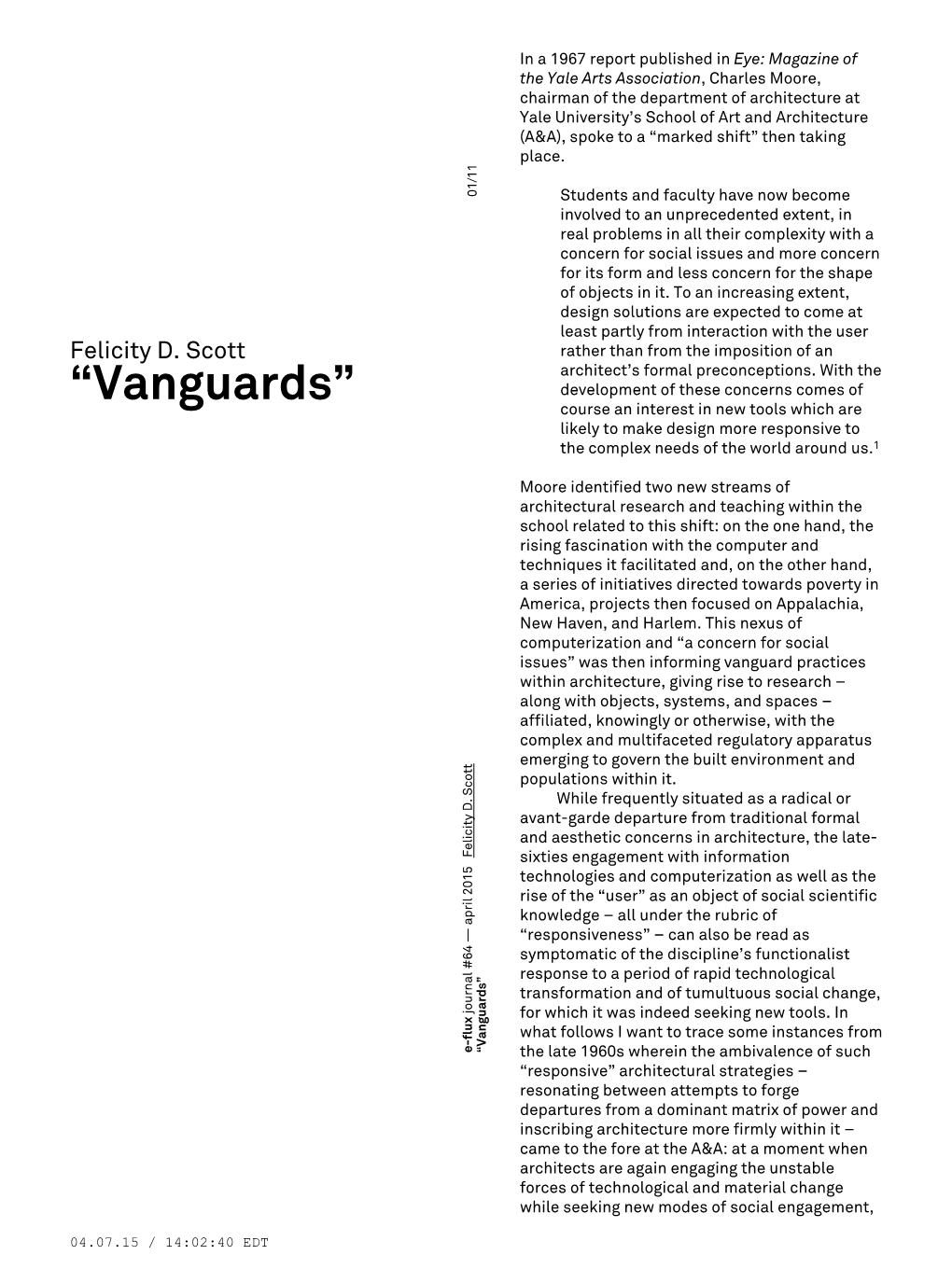 “Vanguards” Course an Interest in New Tools Which Are Likely to Make Design More Responsive to the Complex Needs of the World Around Us.1