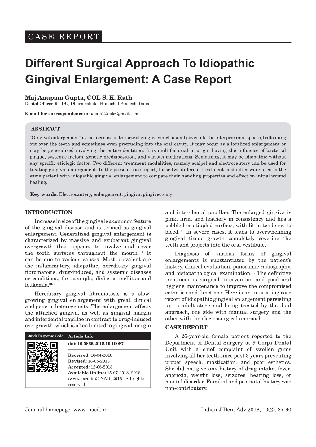Different Surgical Approach to Idiopathic Gingival Enlargement: a Case Report