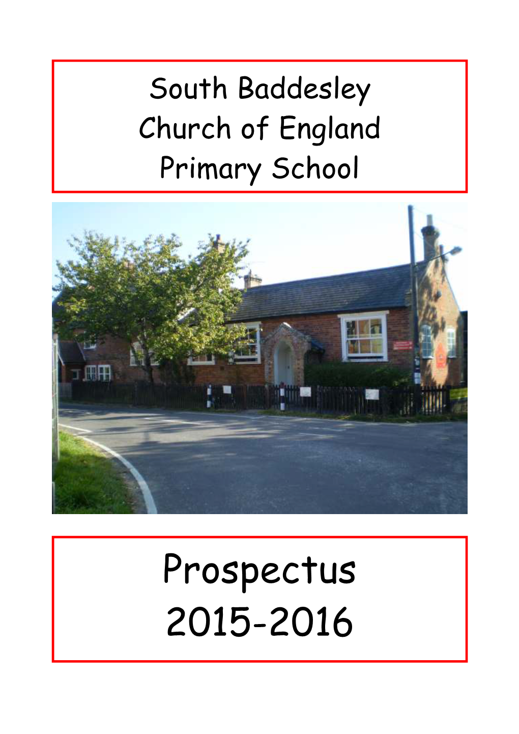 South Baddesley Church of England Primary School
