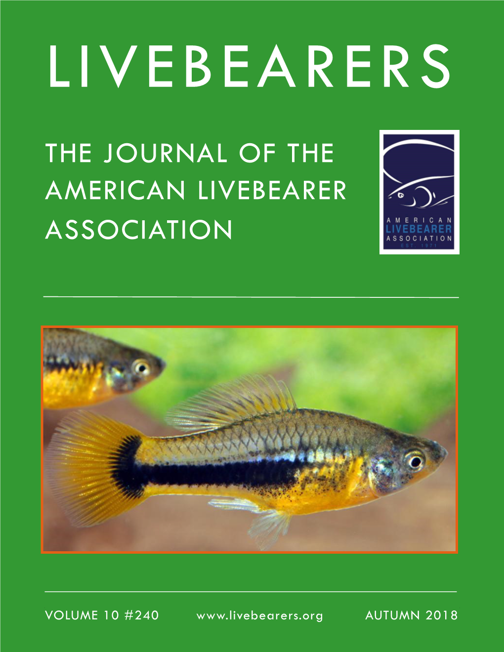 The Journal of the American Livebearer Association