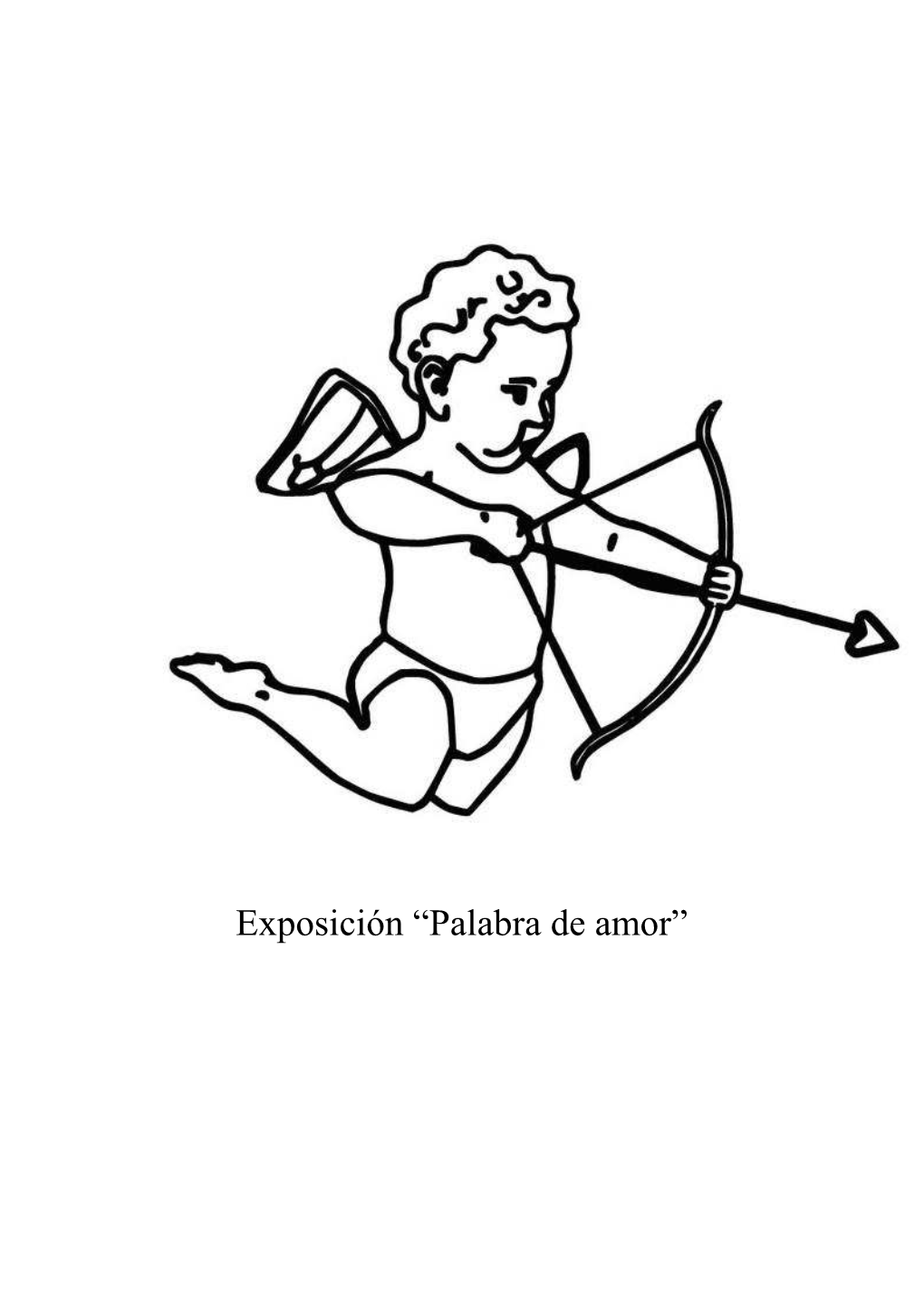 Exposición “Palabra De Amor”