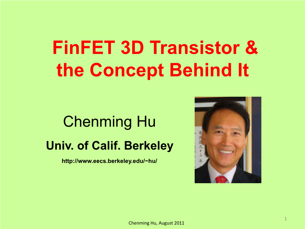 Finfet 3D Transistor & the Concept Behind It