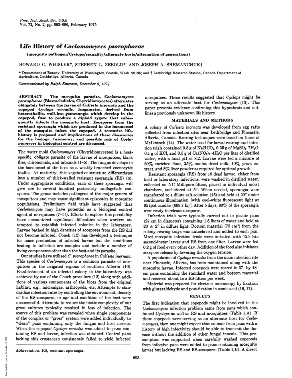 Life History of Coelomomyces Psorophorae (Mosquito Pathogen/Cyclops/Sexuality/Alternate Hosts/Alternation of Generations) HOWARD C