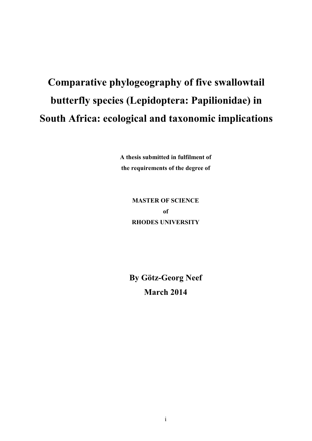 Comparative Phylogeography of Five Swallowtail Butterfly Species (Lepidoptera: Papilionidae) in South Africa: Ecological and Taxonomic Implications