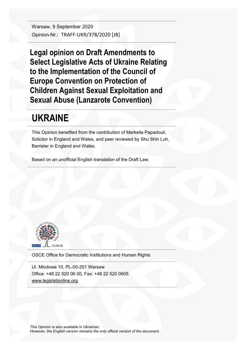 Legal Opinion on Draft Amendments to Select Legislative Acts of Ukraine Relating to the Implementation of the Council of Europe Convention on Protection Of