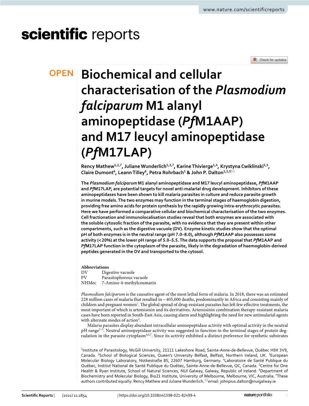 Biochemical and Cellular Characterisation of the Plasmodium Falciparum M1 Alanyl Aminopeptidase (Pfm1aap) and M17 Leucyl Aminope
