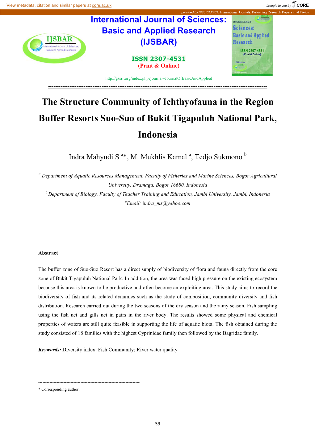 The Structure Community of Ichthyofauna in the Region Buffer Resorts Suo-Suo of Bukit Tigapuluh National Park, Indonesia