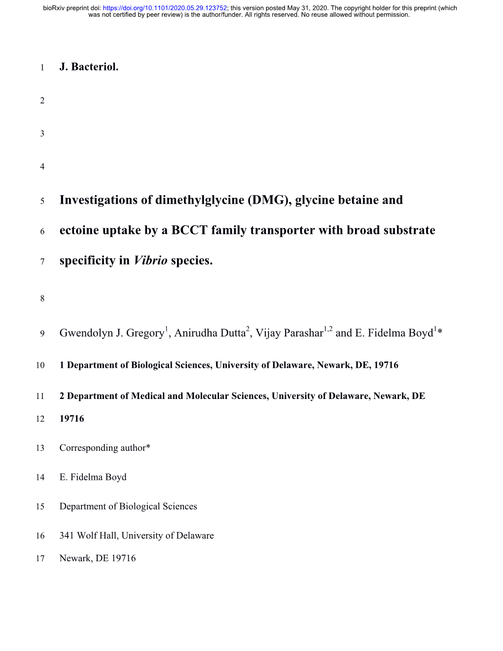 Glycine Betaine and Ectoine Uptake by a BCCT Family Transporter