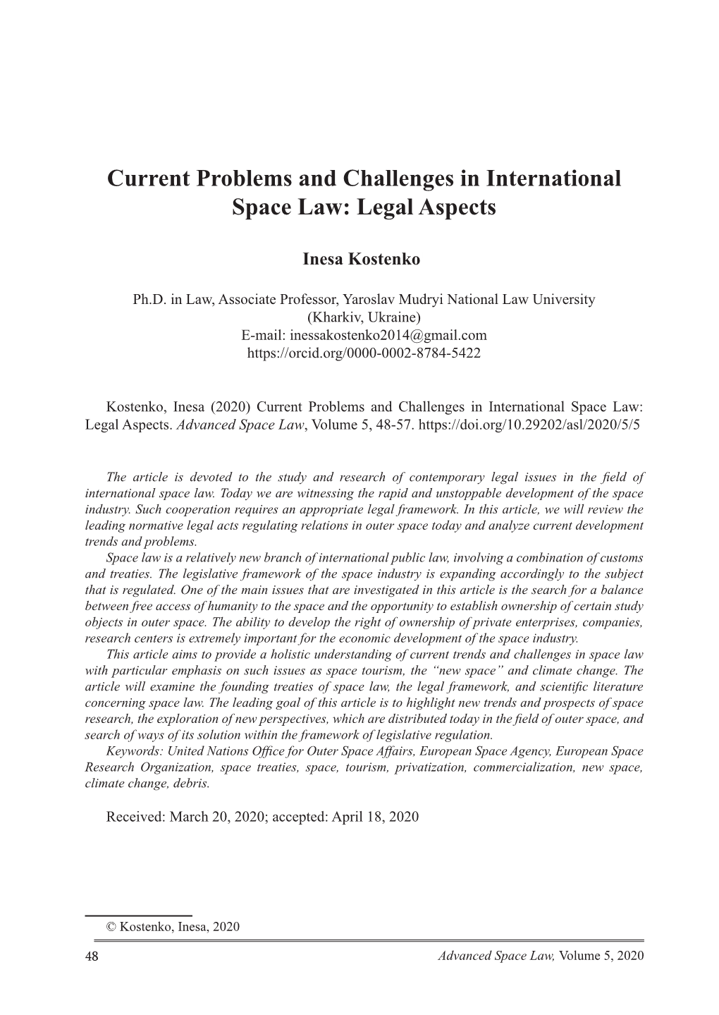 Current Problems and Challenges in International Space Law: Legal Aspects