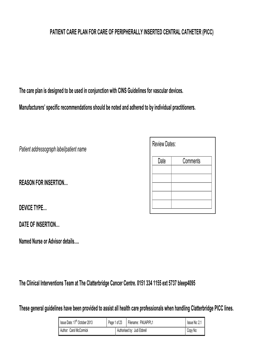 Patient Care Plan for Care of Peripherally Inserted Central Catheter (Picc)