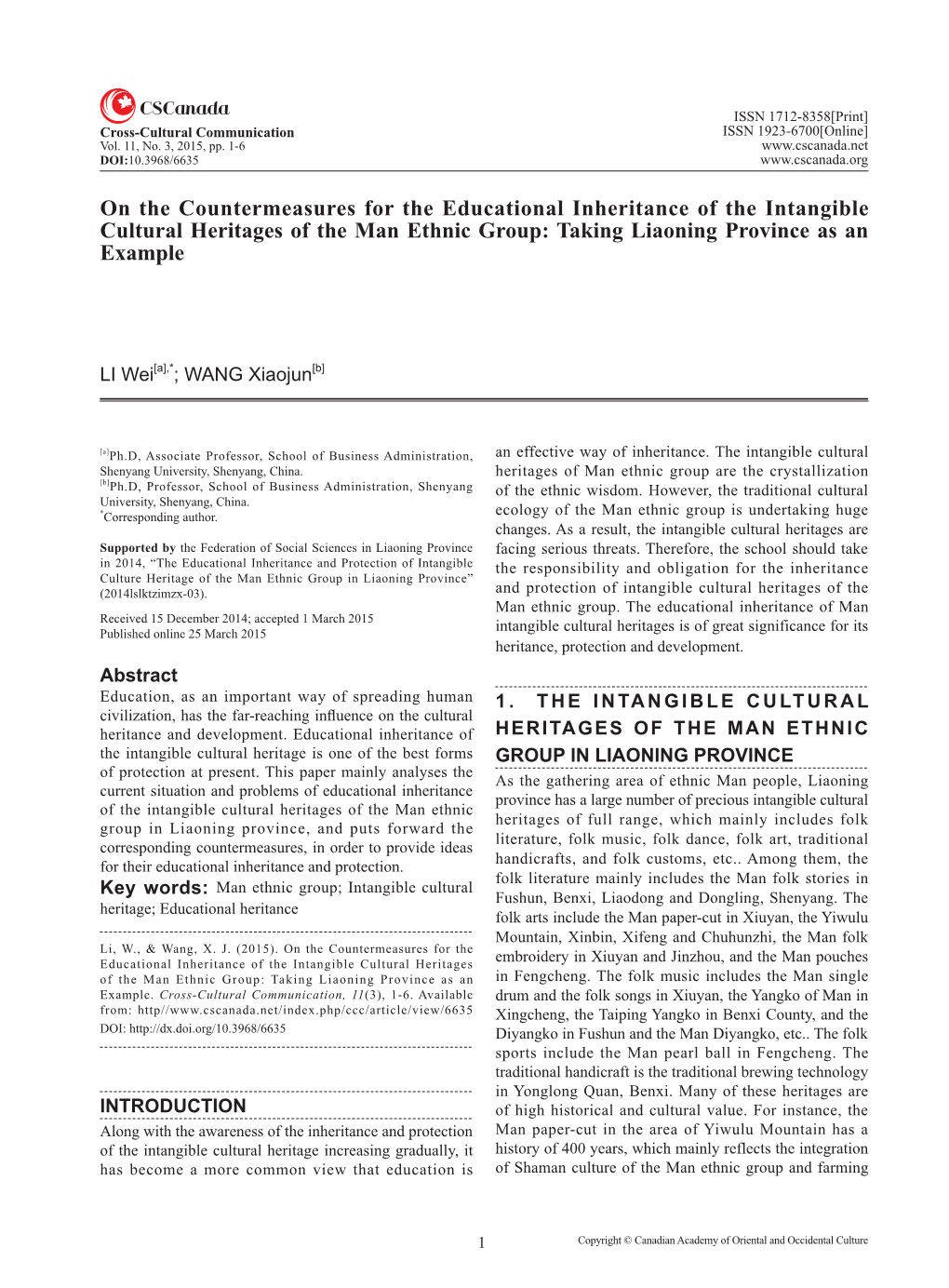 On the Countermeasures for the Educational Inheritance of the Intangible Cultural Heritages of the Man Ethnic Group: Taking Liaoning Province As an Example